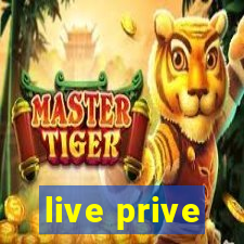 live prive